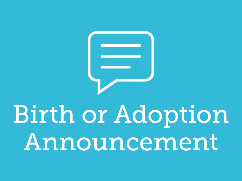 Have a new baby? Tell us